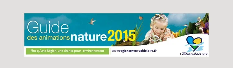 Réalisation du guide des animations nature en région Centre-Val de Loire 1